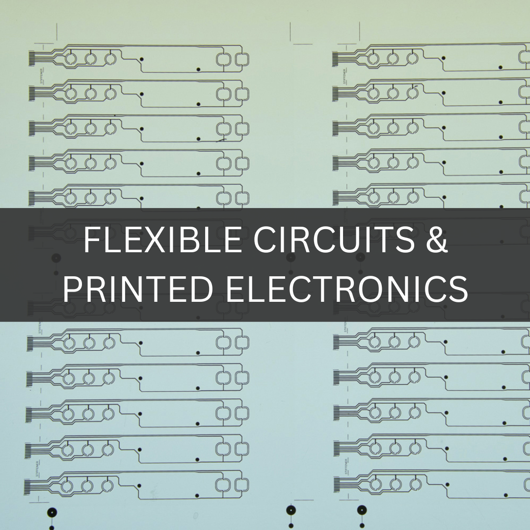 Flexible Circuits & Printed Electronics